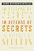 In Defense of Secrets