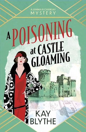 Kay Blythe A Poisoning at Castle Gloaming — Rarewaves.com