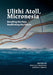 Ulithi Atoll, Micronesia