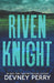 Riven Knight