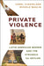 Private Violence