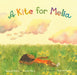 A Kite for Melia