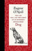 The Last Will and Testament of an Extremely Distinguished Dog (American Roots