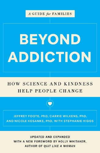Beyond Addiction