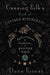 The Cunning Folk's Book of Cottage Witchcraft