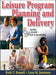 Leisure Program Planning and Delivery