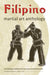 Filipino Martial Art Anthology