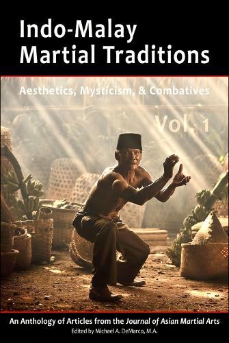 Indo-Malay Martial Traditions