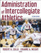 Administration of Intercollegiate Athletics