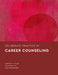 Deliberate Practice in Career Counseling