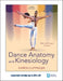Dance Anatomy and Kinesiology