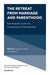 The Retreat from Marriage and Parenthood: Examining the Causes and Consequences of Declining Rates (Contemporary Perspectives in Family Research, 30