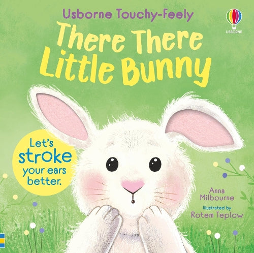 There There Little Bunny (Usborne Touchy Feely Books