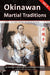 Okinawan Martial Traditions