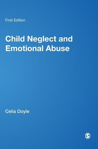 Child Neglect and Emotional Abuse