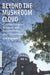 Beyond the Mushroom Cloud: Commemoration, Religion, and Responsibility after Hiroshima (Bordering Religions: Concepts, Conflicts, and Conversations