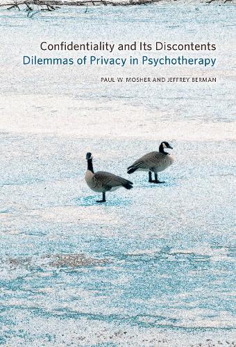 Confidentiality and Its Discontents