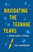Navigating the Teenage Years