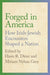 Forged in America