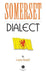 Somerset Dialect