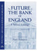 The Future of the Bank of England
