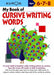 Kumon My Book of Cursive Writing Words