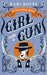 Girl With A Gun