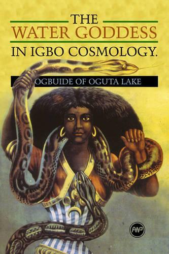 The Water Goddess In Igbo Cosmology