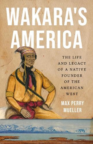 Wakara's America