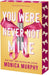 You Were Never Not Mine