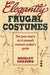 Elegantly Frugal Costumes