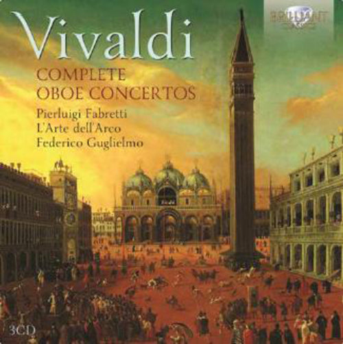 Vivaldi: Complete Oboe Concertos