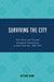 Surviving the City