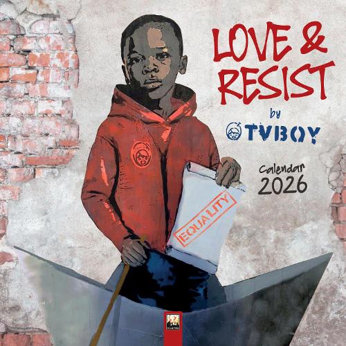 TVBOY: Love & Resist! Wall Calendar 2026 (Art Calendar
