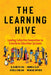 The Learning Hive