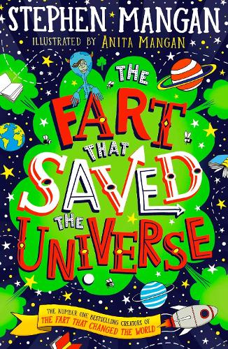 The Fart that Saved the Universe