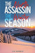 The North Assassin – The Winter Season