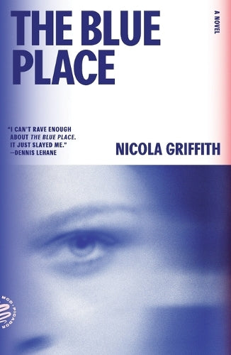 The Blue Place: A Novel (Aud Torvingen)