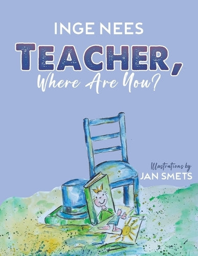 Teacher, Where Are You?