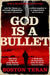 God is a Bullet