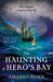 The Haunting of Hero's Bay