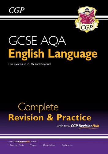 GCSE English Language AQA Complete Revision & Practice - includes Online Edition and Videos