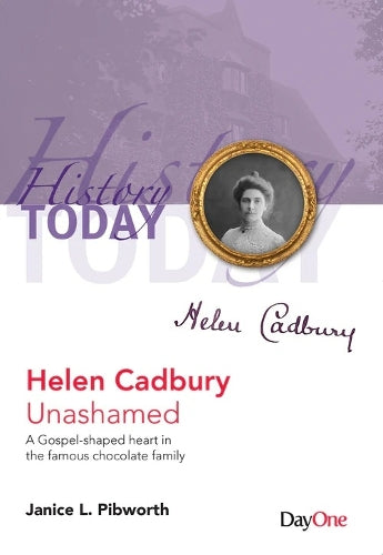 Helen Cadbury Unashamed