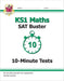 KS1 Maths SAT Buster: 10-Minute Tests (for end of year assessments)