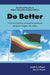 Do Better