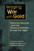 Waging War with Gold
