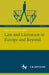 Law and Literature in Europe and Beyond