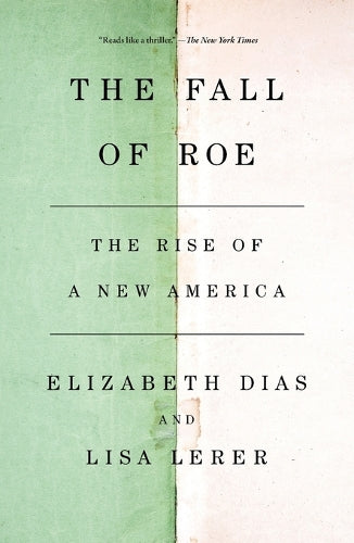 The Fall of Roe