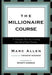 The Millionaire Course