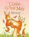 Come What May